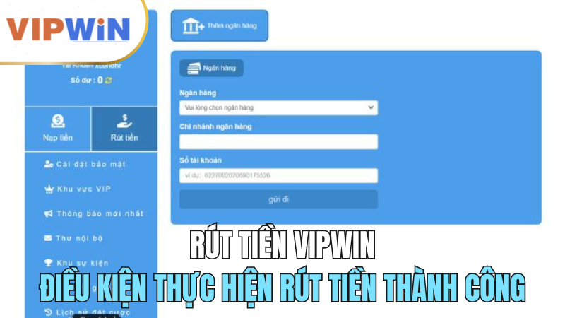 rut-tien-vipwin-thong-tin-chi-tiet